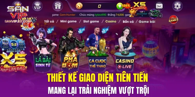 Thiết kế giao diện tiên tiến, mang lại trải nghiệm vượt trội